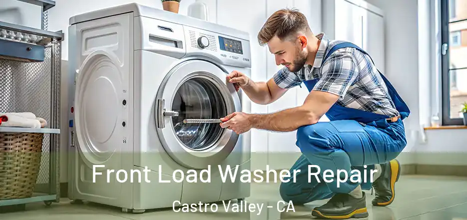 Front Load Washer Repair Castro Valley - CA